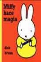 Miffy Hace Magia