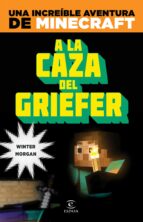 Minecraft: A La Caza Del Griefer PDF