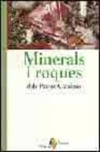 Minerals I Roques Dels Paisos Catalans