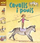 Mini Larousse: Cavalls I Ponis