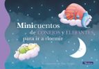 Minicuentos De Conejos Y Elefantes Para Ir A Dormir PDF