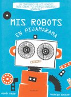Mis Robots En Pijamarama PDF
