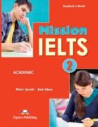 Mission Ielts 2 Student S Book C1 Sin Etapa - Idiomas Ingles Ingles