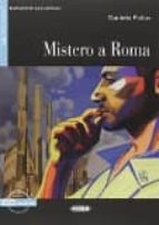 Mistero A Roma. Libro + Cd