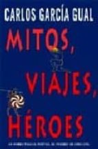 Mitos, Viajes, Heroes