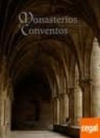 Monasterios Y Conventos De La Peninsula Iberica