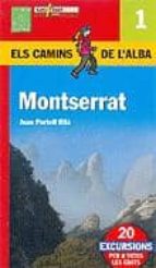 Montserrat: 20 Excursions Per A Totes Les Edats PDF