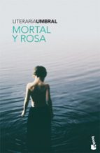 Mortal Y Rosa PDF