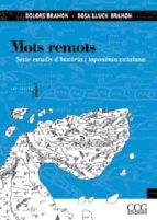 Mots Remots 16 Estudis D Historia I Toponimia Catalana PDF
