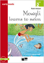 Mowgli Learns To Swim. Book + Cd