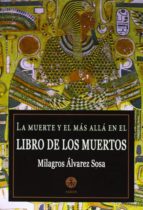 Muerte Y El Mas Alla En El Libro De Los Muertos PDF