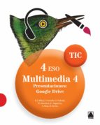 Multimedia 4º Eso Presentaciones Google Drive Tic Ed 2016