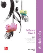 Música 1º Eso Clave A Incluye 3 Cd Alumno Andalucia Ed 2016