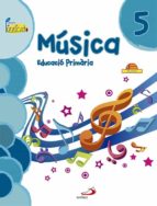 Musica 5º Educacion Primaria Libro Del Alumno Proyecto Pizzicato Valencia