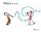 Musica + Cd Los Caminos Saber Ed 2012 4º Primaria
