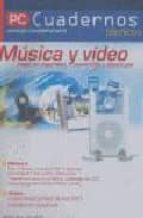 Musica Y Video: Copia De Seguridad, Conversion Y Descargas PDF