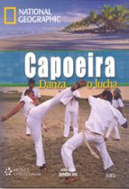 National Geographic Capoeira Danza O Lucha