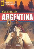 National Geographic Gauchos De Argentina PDF