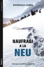 Naufragi En La Neu
