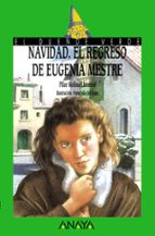 Navidad, El Regreso De Eugenia Mestre