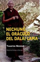 Nechung, El Oraculo Del Dalai Lama