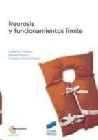 Neurosis Y Funcionamientos Limite