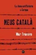 Neus Catala: La Dona Antifeixista A Europa PDF