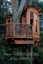 New Treehouses Of The World PDF