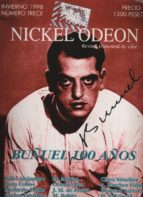 Nickel Odeon. Revista Trimestral De Cine. Buñuel 100 Años. Invierno 1998. Nº 13