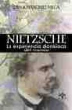 Nietzsche: La Experiencia Dionisiaca Del Mundo