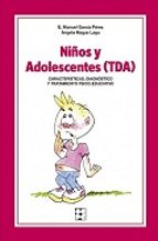 Niños Y Adolescentes Inatentos : Caracteristicas, Diagnostico Y Tratamiento Psico-educativo PDF