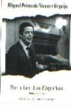 No A Las Dos Españas: Memorias Politicas PDF