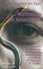 No Hay Dos Sin Tres: Historias De Adulterio PDF