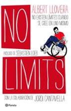 No Limits: En La Vida Quien No Se Rinde Es El Mas Valiente