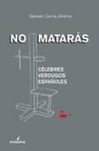 No Mataras: Celebres Verdugos Españoles