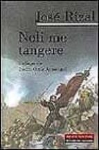 Noli Me Tangere. Prólogo De Pedro Ortiz Armengol