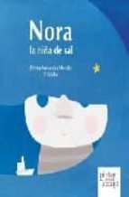 Nora: La Niña De La Sal