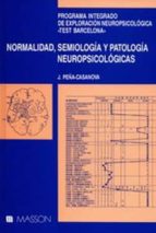 Normalidad, Semiologia Y Patologia Neuropsicologicas PDF
