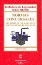 Normas Concursales; Ley 22/2003, De 9 De Julio Y Ley Organica 8/2 003, De 9 De Julio