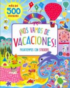 Nos Vamos De Vacaciones- Mas De 500 Stickers-parragon