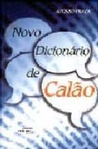 Novo Dicionario De Calao