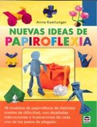 Nuevas Ideas De Papiroflexia PDF