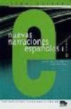 Nuevas Narraciones Españolas 1