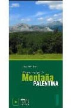 Nuevas Rutas Por La Montaña Palentina