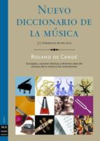 Nuevo Diccionario De La Musica : Terminos Musicales