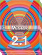 Nuevo Vector 2. Andalucía. Libro 1, 2 Y 3 2º Eso PDF