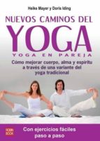 Nuevos Caminos Del Yoga: Yoga En Pareja PDF