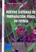 Nuevos Sistemas De Preparacion Fisica Futbol-juvenil