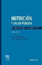 Nutricion Y Salud Publica: Metodos, Bases Cientificas Y Aplicacio Nes