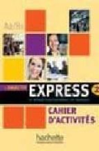 Objectif Express 2 Cahier D Activites